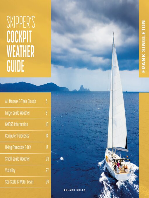 Title details for Skipper's Cockpit Weather Guide by Frank Singleton - Available